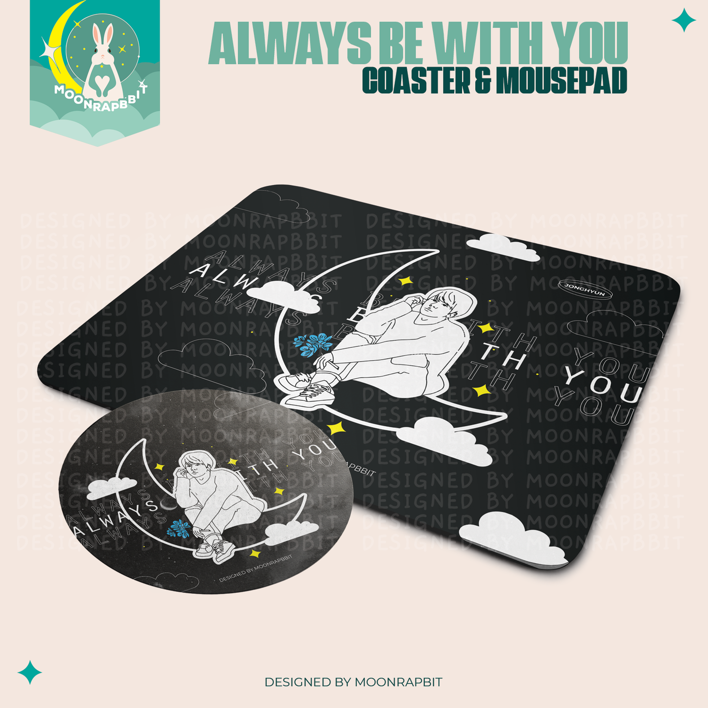 ALWAYS WITH YOU MOUSEPAD & COASTER