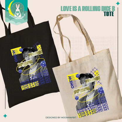 LOVE IS A ROLLING DICE TOTE BAG
